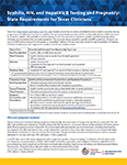 Syphilis, HIV, and Hepatitis B Testing and Pregnancy: State Requirements for Texas Clinicians