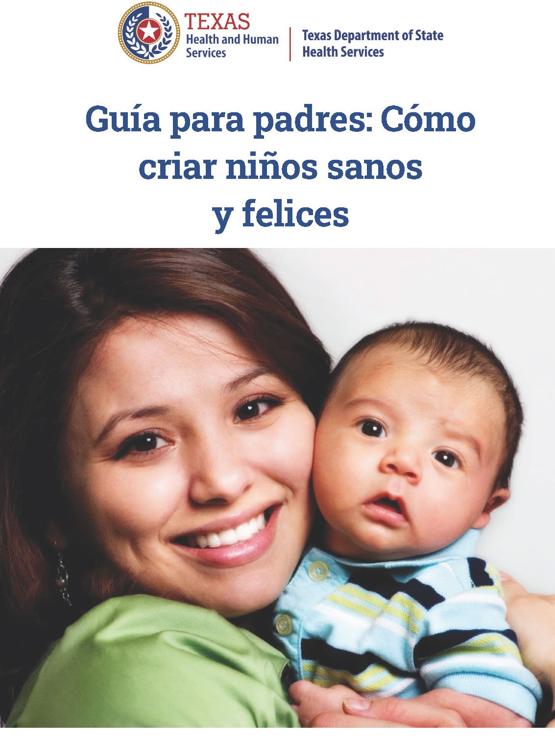 Guía para padres: Cómo criar niños sanos  y felices